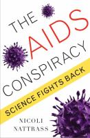 The AIDS conspiracy - science fights back The AIDS conspiracy - science fights back