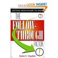 The Follow-Through Factor - Getting from Doubt to Done