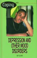 Coping with depression and other mood disorders Coping with depression and other mood disorders