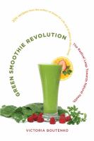 Green smoothie revolution