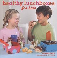 Healthy lunchboxes for kids by Amanda Grant