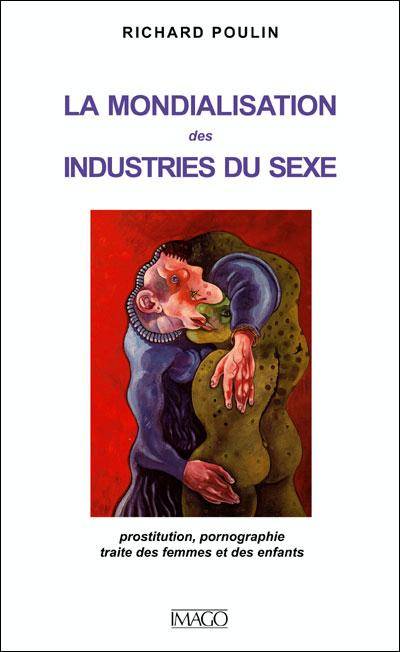 239804~v~Mondialisation_des_industries_du_sexe___Prostitution_pornographie_traite_des_femmes_et_des_enfants