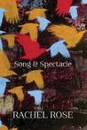 Song and spectacle