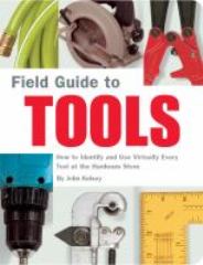 Field guide to tools
