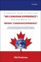 A Complete Guide to Overcome No Canadian Experience _ Obi Orakwue