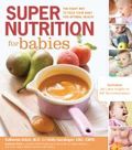 Super nutrition for babies