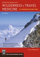 Wilderness & travel medicine - a comprehensive guide 4th ed.