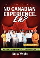 No Canadian Experience, Eh? _ Daisy Wright