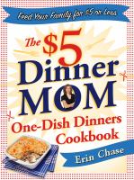 He $5 dinner mom one-dish dinners cookbook First edition.