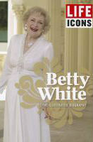 Betty White Life