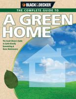 The complete guide to a green home