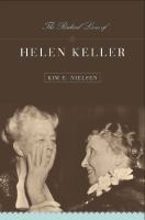 The radical lives of Helen Keller