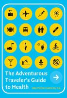 The adventurous traveler's guide to health