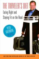The traveler's diet - eating right and staying fit on the road