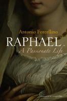Raphael a passionate life