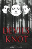 Devil's Knot by Mara Leveritt