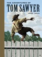 Adventures of Tom Sawyer by Mark Twain Adventures of Tom Sawyer by Mark Twain