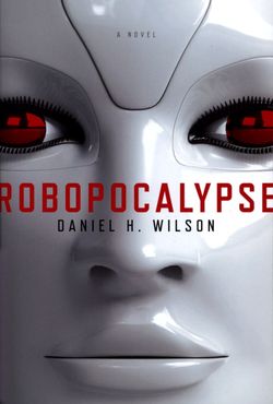 Robots - Robopocalypse Robots - Robopocalypse