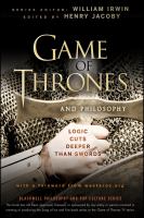 Game of Thrones and Philosophy (2012) By Henry Owen Jacoby Game of Thrones and Philosophy (2012) By Henry Owen Jacoby