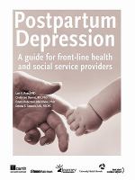 Postpartum depression - a guide for front-line health and social service providers