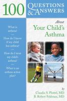 100 questions & answers about your child's asthma 100 questions & answers about your child's asthma