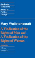 A vindication of the rights of men  with A vindication of the rights of woman and Hints