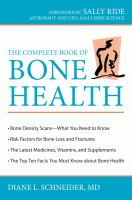The complete book of bone health