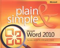 Microsoft Word 2010 plain & simple
