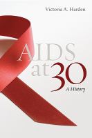 AIDS at 30 - a history