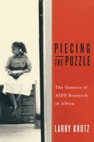 Piecing the puzzle - the genesis of AIDS research in Africa