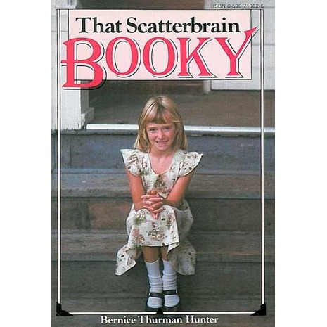 That Scatterbrain Booky by Bernice Thurman Hunter