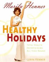 Healthy holidays - total health entertaining all year round Healthy holidays - total health entertaining all year round