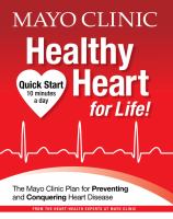 Mayo clinic healthy heart for life!