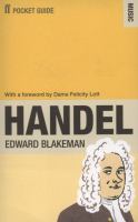 The Faber Pocket Guide to Handel