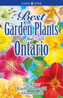 Best Garden Plants for Ontario by Liz Klose
