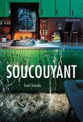 Soucouyant by David Chariandy Soucouyant by David Chariandy