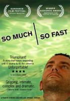 So much, so fast one family's attempt to cure Lou Gehrig's Disease So much, so fast one family's attempt to cure Lou Gehrig's Disease