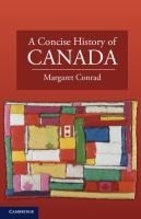 Concise History of Canada Concise History of Canada