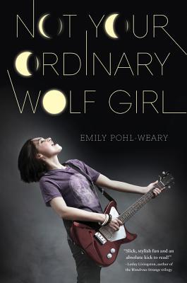 Not your ordinary wolf girl