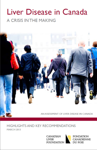 Liver Disease in Canada: A Crisis in the Making Liver Disease in Canada: A Crisis in the Making