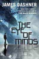 The Eye of Minds by James Dashner