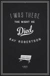 Iwastherethenighthedied Iwastherethenighthedied