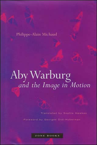 Aby Warburg and the Image in Motion