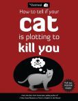 How to tell if your cat is trying to kill you