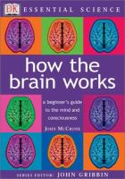 How The Brain Works McCrone