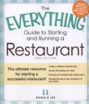 The everything guide to starting and running a restaurant