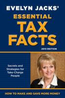 Evelyn Jacks' essential tax facts secrets and strategies for take-charge people