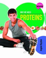 Why we need proteins Why we need proteins