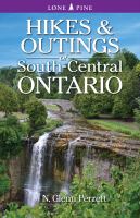 Hikes and Outings of South-Central Ontario