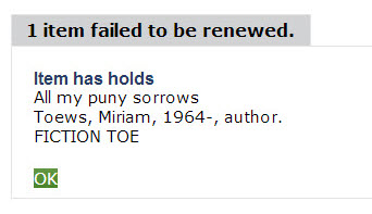 Item failed to be renewed - item has holds